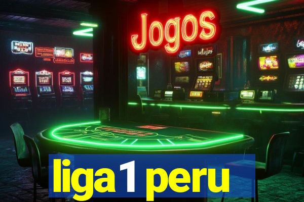 liga1 peru