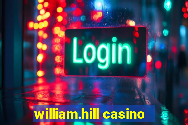 william.hill casino