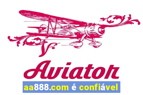 aa888.com é confiável