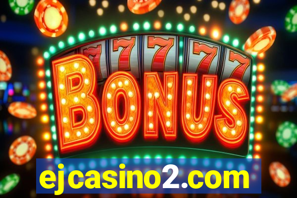 ejcasino2.com