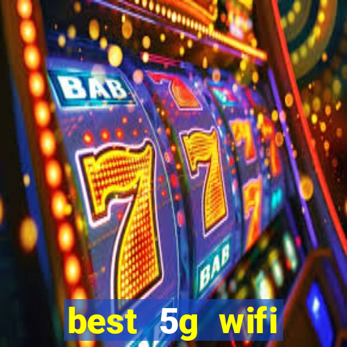 best 5g wifi router with sim card slot