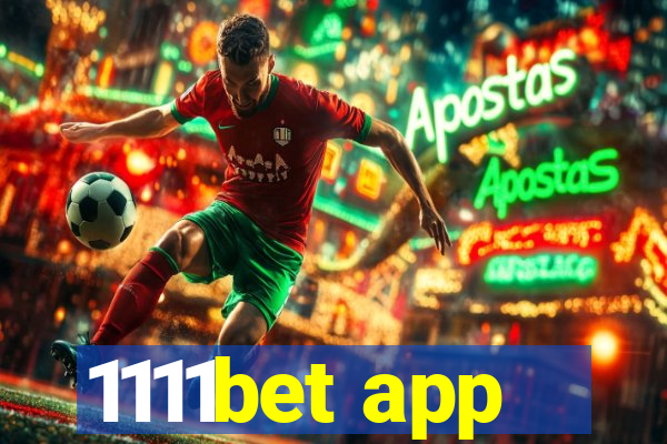 1111bet app