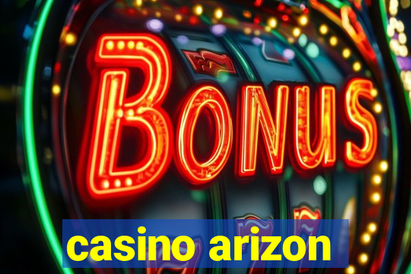 casino arizon