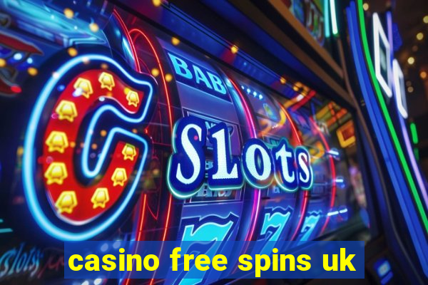 casino free spins uk