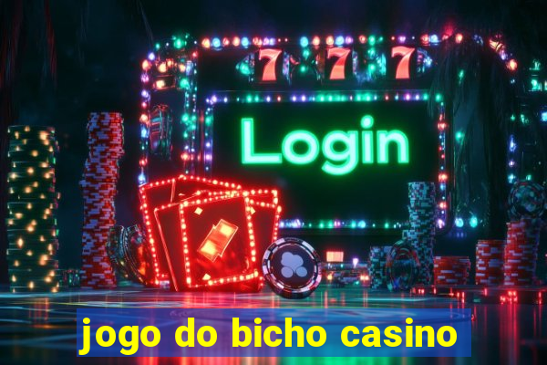 jogo do bicho casino