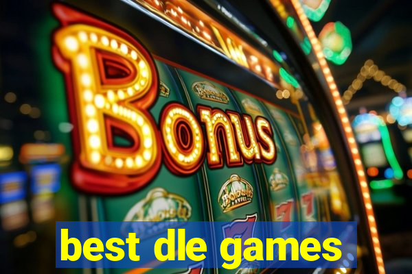 best dle games