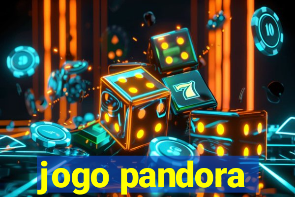 jogo pandora