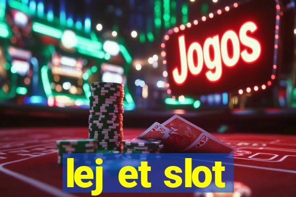 lej et slot