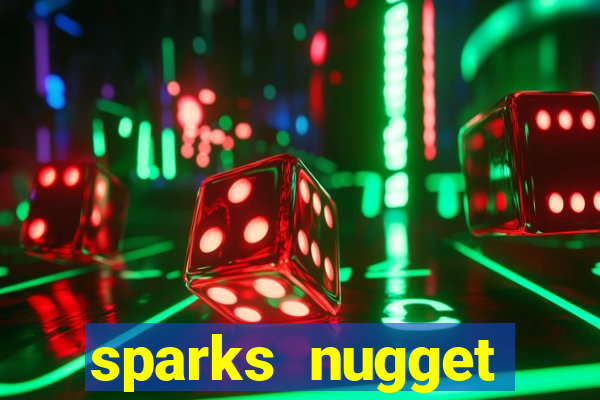 sparks nugget casino resort