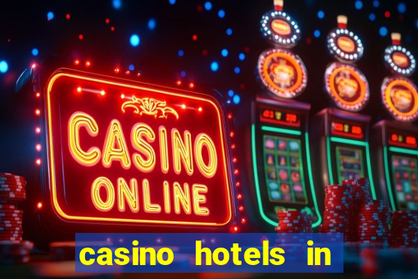 casino hotels in los angeles