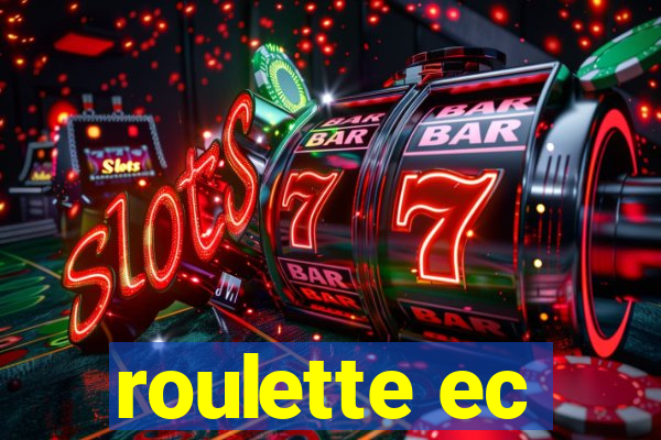 roulette ec