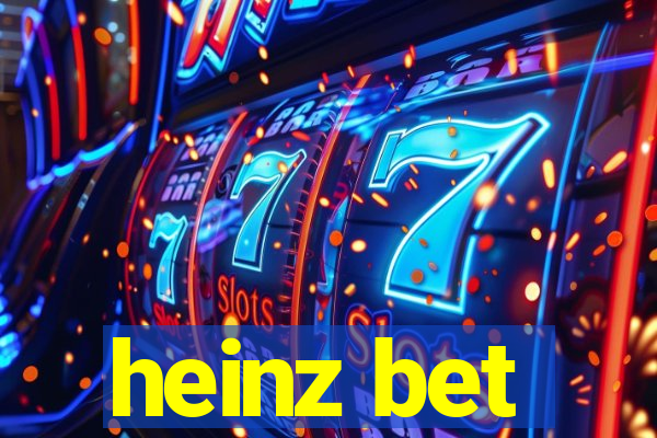 heinz bet