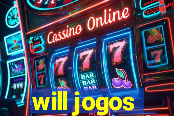 will jogos