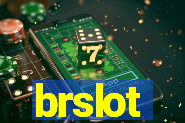 brslot