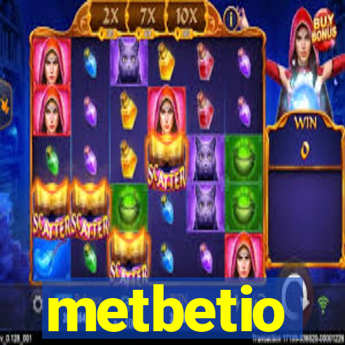 metbetio