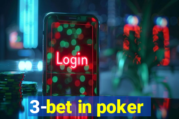 3-bet in poker