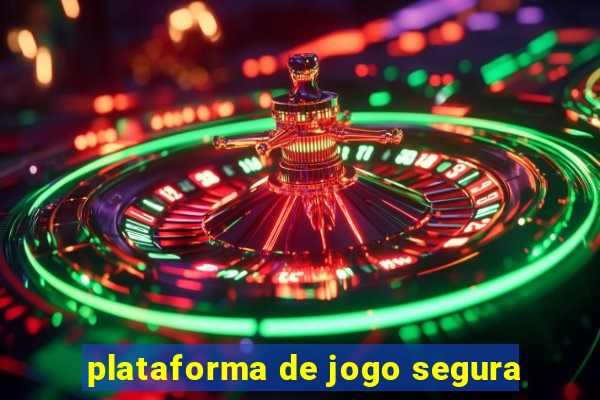 plataforma de jogo segura