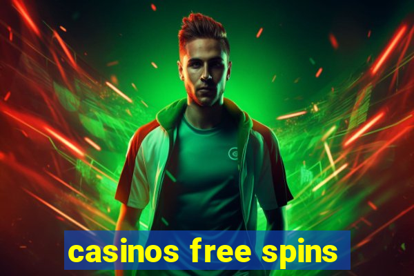 casinos free spins