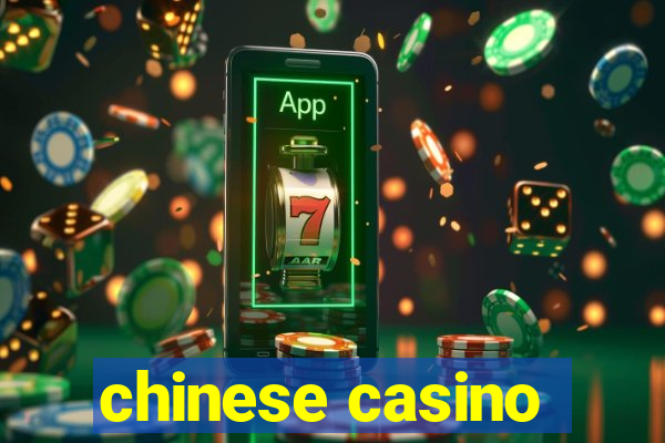 chinese casino