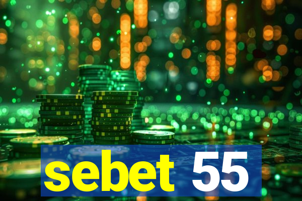 sebet 55