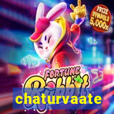 chaturvaate