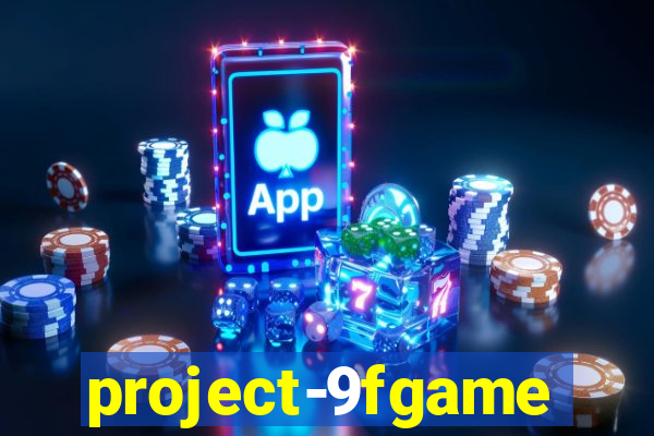 project-9fgame