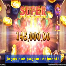 jogos que pagam realmente