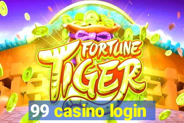 99 casino login