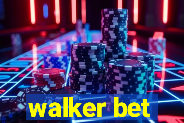 walker bet