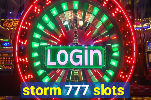 storm 777 slots