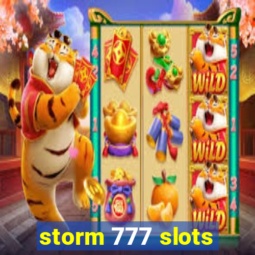 storm 777 slots