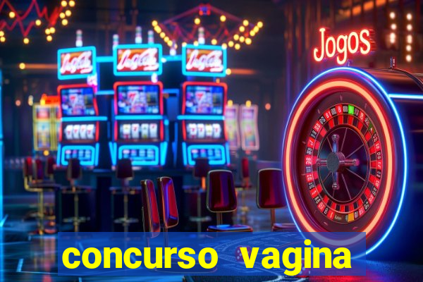 concurso vagina mais linda