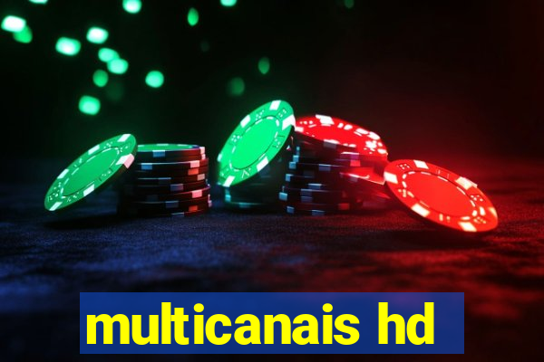 multicanais hd