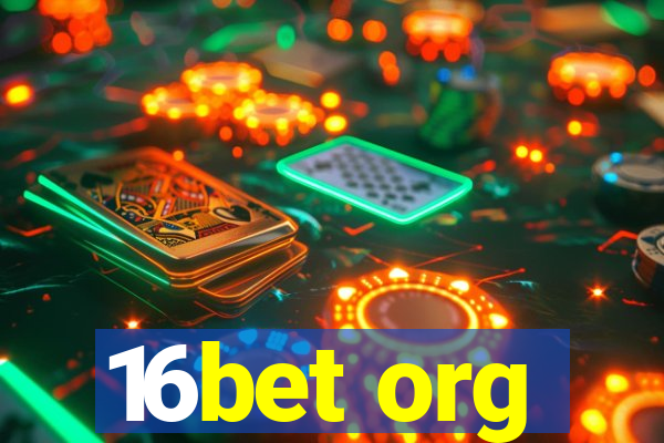 16bet org