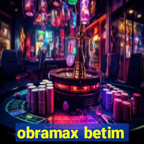 obramax betim