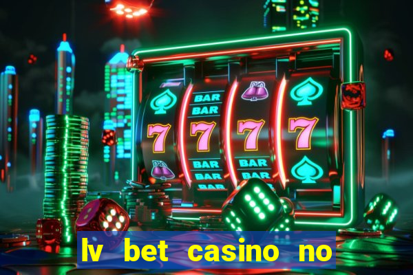 lv bet casino no deposit bonus