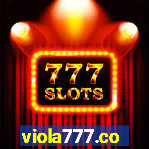 viola777.co