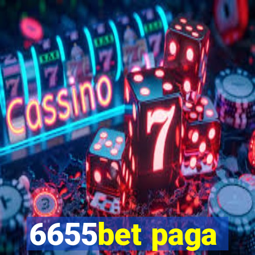 6655bet paga