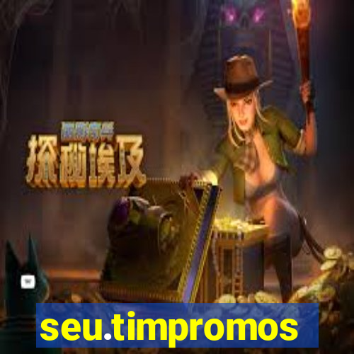 seu.timpromos