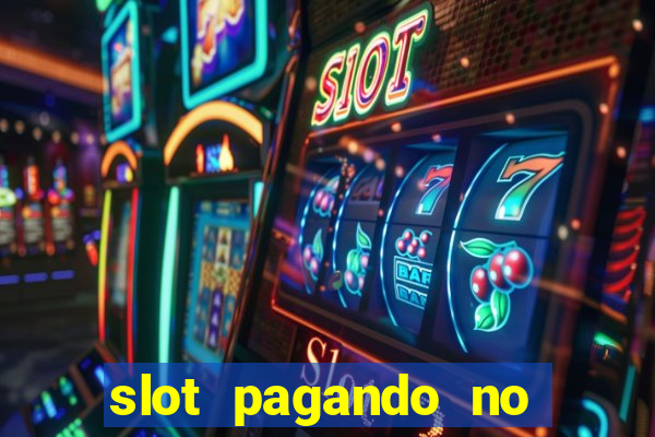 slot pagando no cadastro 2023