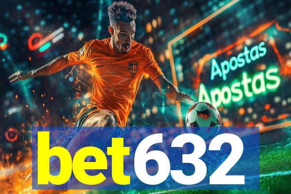 bet632