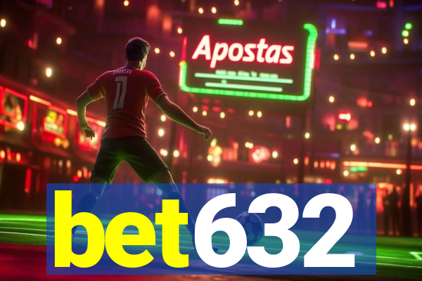 bet632