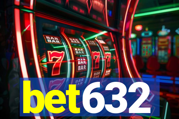 bet632