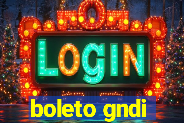 boleto gndi