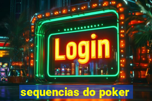 sequencias do poker