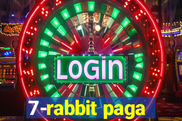 7-rabbit paga