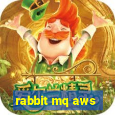 rabbit mq aws