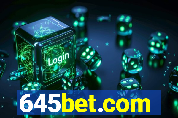 645bet.com