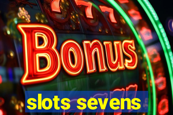 slots sevens