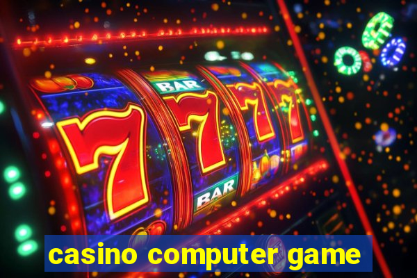 casino computer game